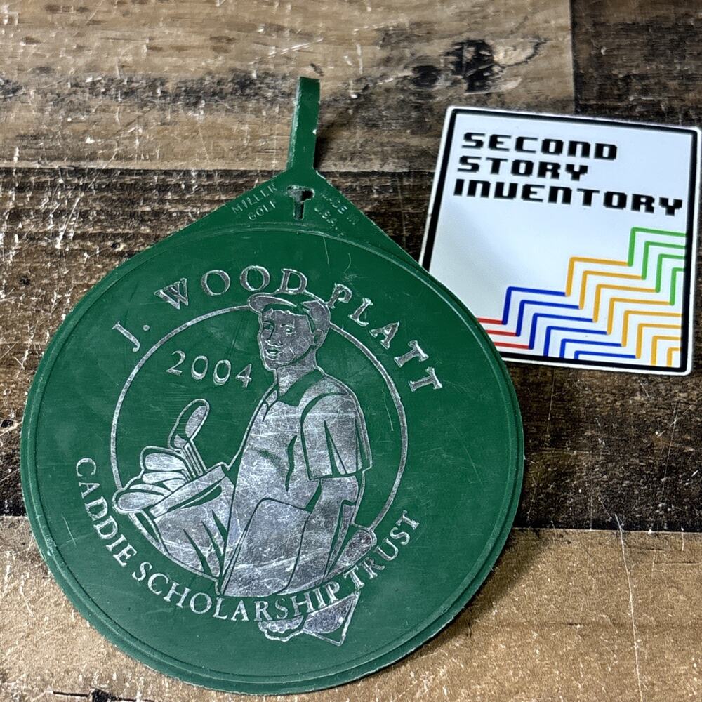 J Wood Platt Caddie Golf Bag Tag Caddie Scholarship Trust 2004 vinyl green USA
